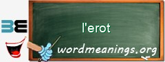 WordMeaning blackboard for l'erot